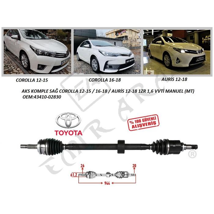 AKS KOMPLE SAĞ COROLLA 12-15  16-18  AURİS 12-18 1ZR 1,6 VVTİ MANUEL (MT)