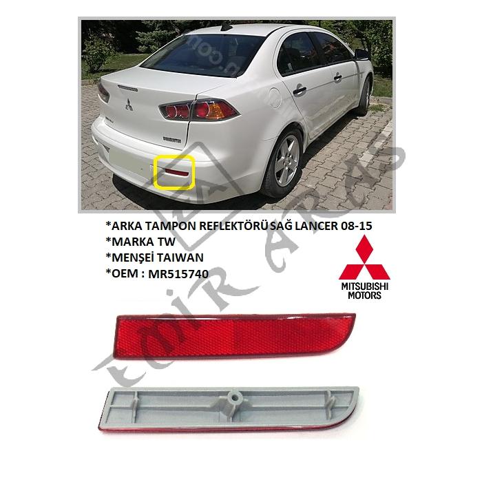 ARKA TAMPON REFLEKTÖRÜ SAĞ LANCER 08-15 (MR515740)