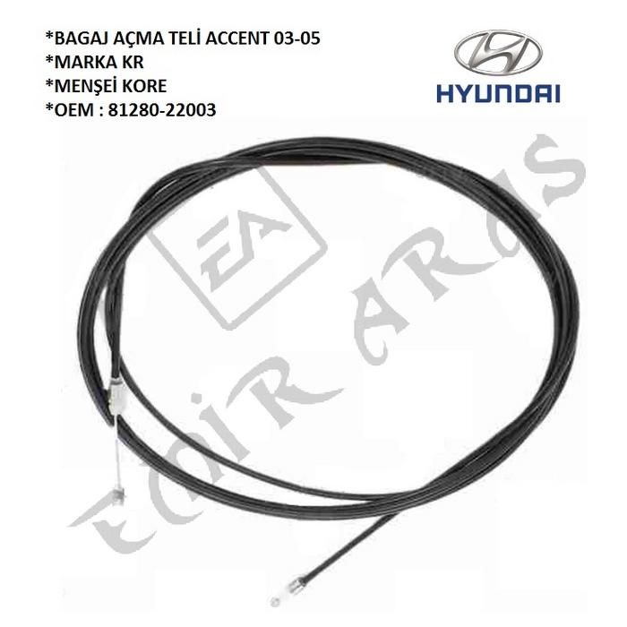 BAGAJ AÇMA TELİ ACCENT 03-05