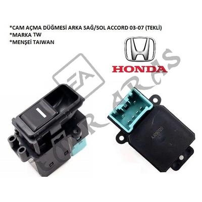 CAM AÇMA DÜĞMESİ ARKA SAĞ SOL ACCORD 03-07