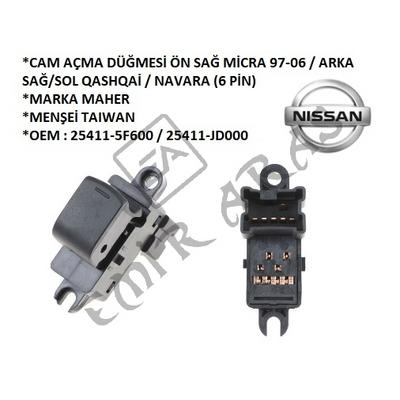 CAM AÇMA DÜĞMESİ ÖN SAĞ MİCRA 97-06  ARKA SAĞSOL QASHQAİ  NAVARA (6 PİN)