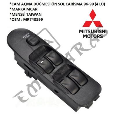 CAM AÇMA DÜĞMESİ ÖN SOL CARİSMA 96-99 (4 LÜ)