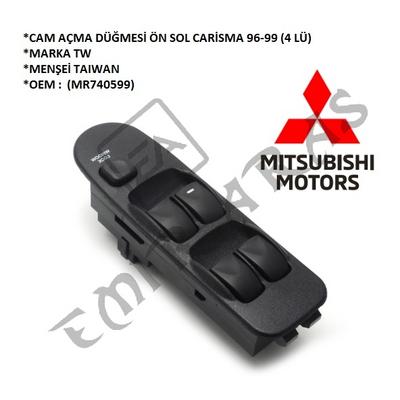 CAM AÇMA DÜĞMESİ ÖN SOL CARİSMA 96-99 (4 LÜ) (MR740599)