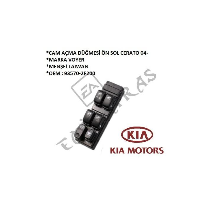 CAM AÇMA DÜĞMESİ ÖN SOL CERATO 04-