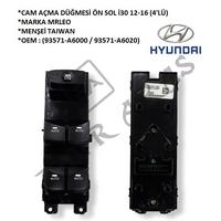 CAM AÇMA DÜĞMESİ ÖN SOL İ30 12-16 (4\'LÜ) (93571-A6000  93571-A6020)