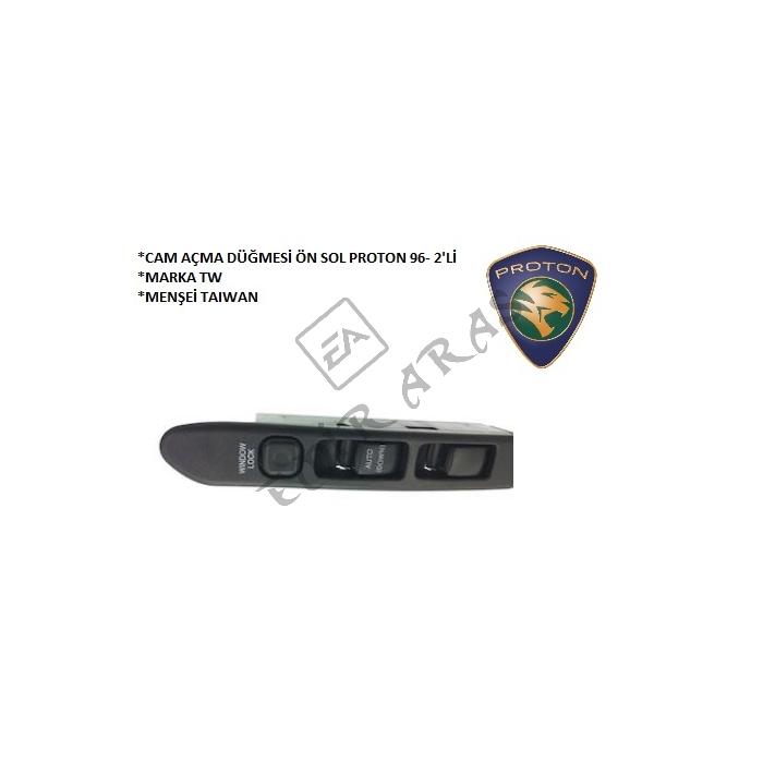 CAM AÇMA DÜĞMESİ ÖN SOL PROTON 96- 2\'Lİ