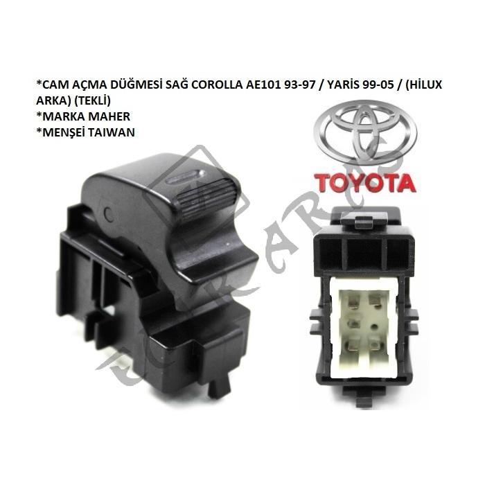 CAM AÇMA DÜĞMESİ SAĞ COROLLA AE101 93-97  YARİS 99-05  (HİLUX ARKA) (TEKLİ)