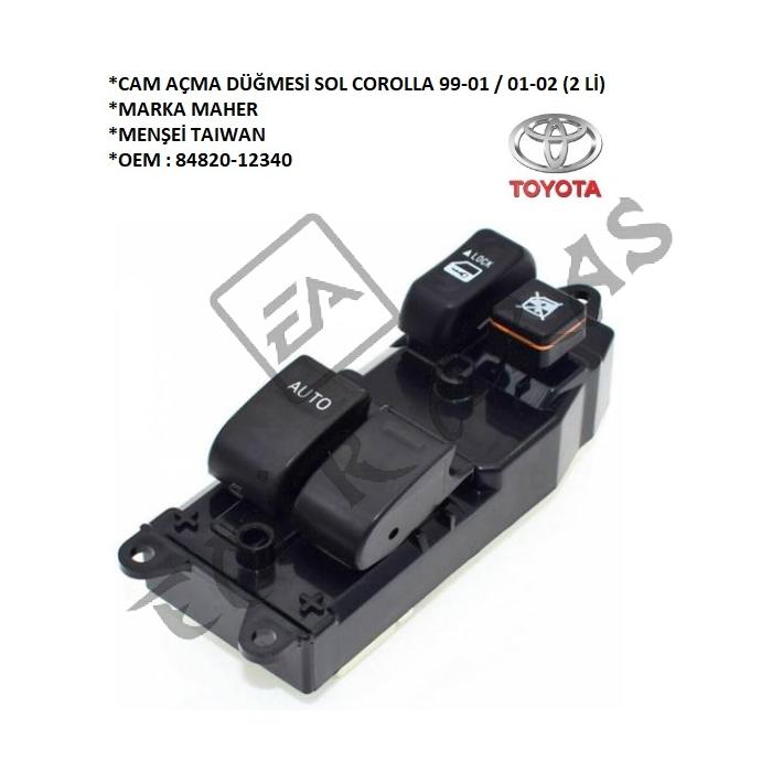 CAM AÇMA DÜĞMESİ SOL COROLLA 99-01 / 01-02 / RAV4 97-01 (2 Lİ)