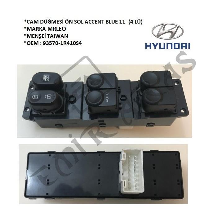 CAM DÜĞMESİ ÖN SOL ACCENT BLUE 11-14  (4 LÜ) (14 PİN)