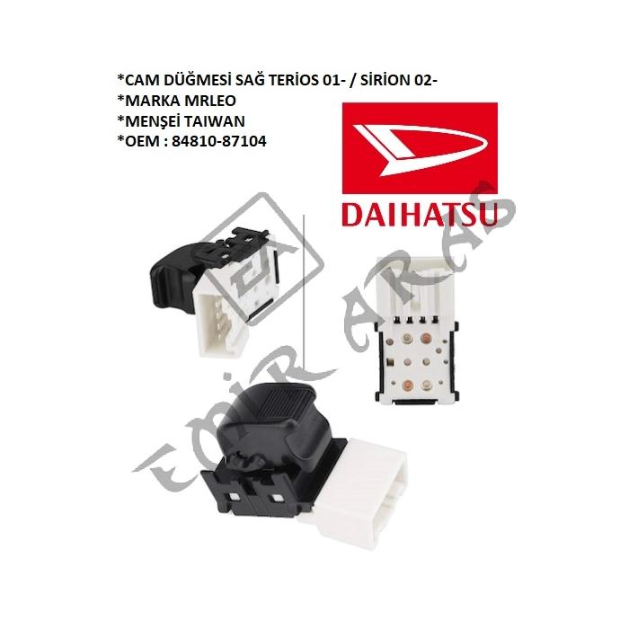 CAM DÜĞMESİ SAĞ TERİOS 01-  SİRİON 02- (84810-87104)