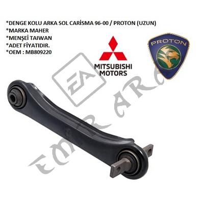 DENGE KOLU ARKA SOL CARİSMA 96-00  PROTON (UZUN)