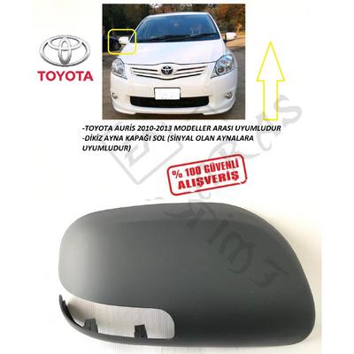 DİKİZ AYNA (KAPAĞI) SAĞ AURİS 11-13 (SİNYALLİ TİP)