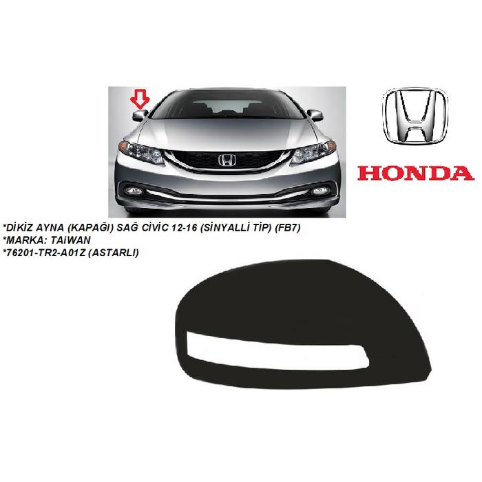 DİKİZ AYNA (KAPAĞI) SAĞ CİVİC 12-16 (SİNYALLİ TİP) (FB7)