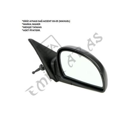 DİKİZ AYNASI SAĞ ACCENT 03-05 (MANUEL)