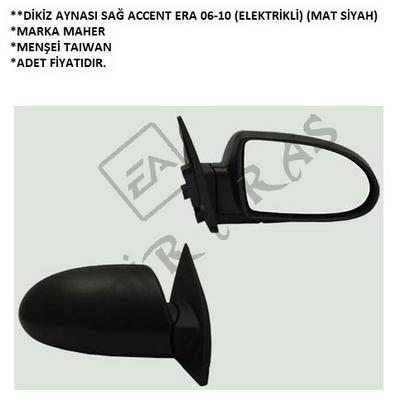 DİKİZ AYNASI SAĞ ACCENT ERA 06-10 (ELEKTRİKLİ) (MAT SİYAH)