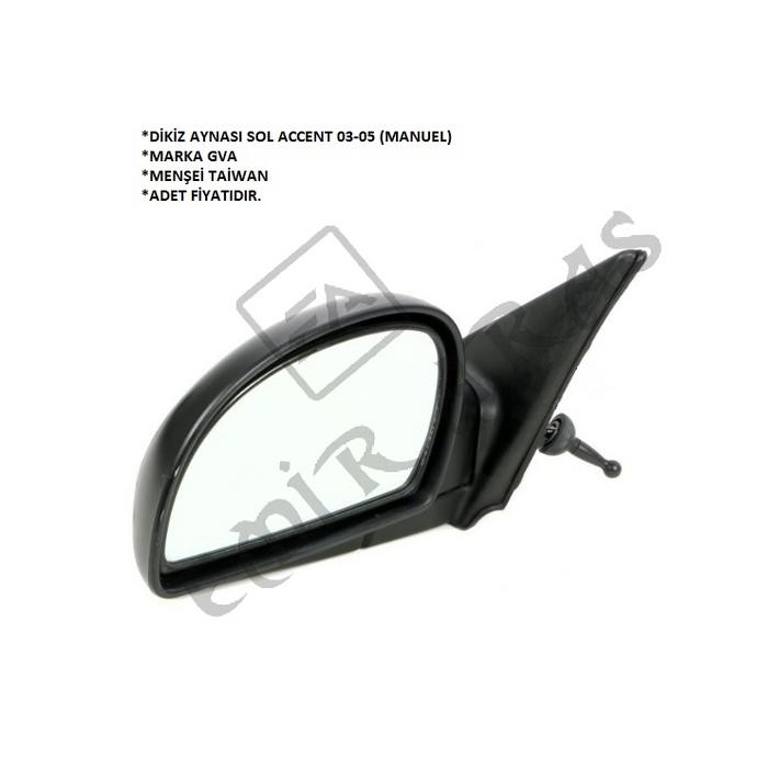 DİKİZ AYNASI SOL ACCENT 03-05 (MANUEL)