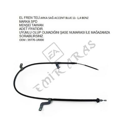 EL FREN TELİ ARKA SAĞ ACCENT BLUE 11- 1,4 BENZ