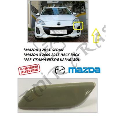 FAR YIKAMA FİSKİYE KAPAĞI SOL MAZDA 3 13- (SEDAN)  09-13 (HACKBACK)