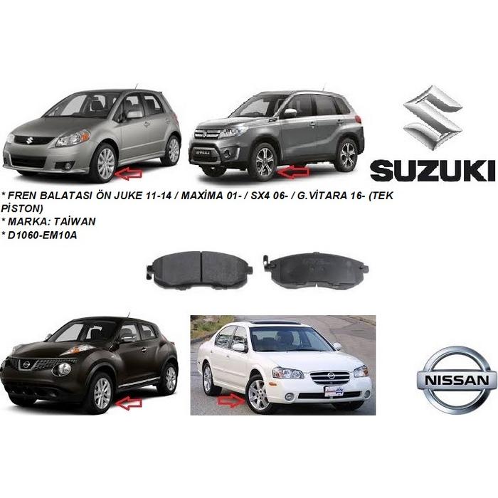 FREN BALATASI ÖN JUKE 11-14  MAXİMA 01-  SX4 06-  G.VİTARA 16- (TEK PİSTON)