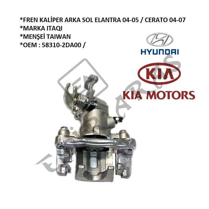 FREN KALİPER ARKA SOL ELANTRA 04-05  CERATO 04-07