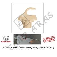 GÜNEŞLİK TIRNAĞI KLİPSİ JAZZ  CİTY  CİVİC  CRV (BEJ)