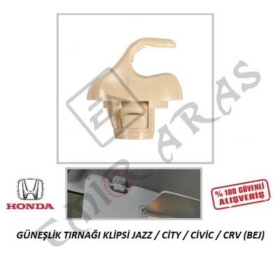 GÜNEŞLİK TIRNAĞI KLİPSİ JAZZ  CİTY  CİVİC  CRV (BEJ)