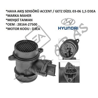 HAVA AKIŞ SENSÖRÜ ACCENT  GETZ DİZEL 03-06 1,5 D3EA