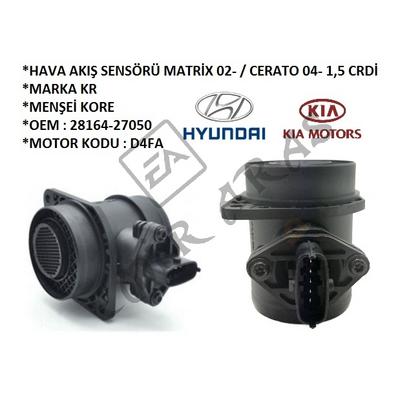 HAVA AKIŞ SENSÖRÜ MATRİX 02-  CERATO 04- 1,5 CRDİ (D4FA)