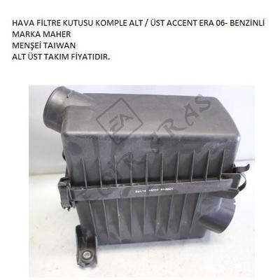 HAVA FİLTRE KUTUSU KOMPLE ALT  ÜST ACCENT ERA 06- BENZ 1,4 1,6