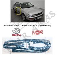 KAPI FİTİLİ ÖN SAĞ COROLLA 92-97 AE101 (KAPIDA KALAN)