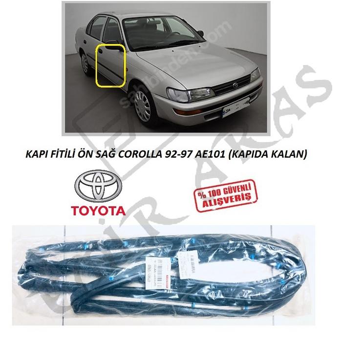 KAPI FİTİLİ ÖN SAĞ COROLLA 92-97 AE101 (KAPIDA KALAN)