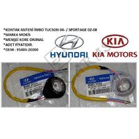 KONTAK ANTENİ İMBO TUCSON 04-  SPORTAGE 02-08