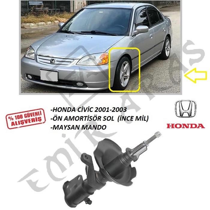 ÖN AMORTİSÖR SOL CİVİC 01-03 (İNCE MİL)