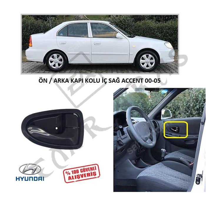 ÖN  ARKA KAPI KOLU İÇ SAĞ ACCENT 00-05