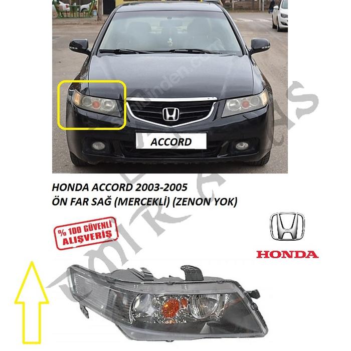ÖN FAR SAĞ ACCORD 03-05 (MERCEKLİ) (ZENON YOK)