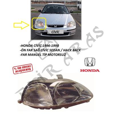 ÖN FAR SAĞ CİVİC 96-98 SEDAN  HB (MANUEL)