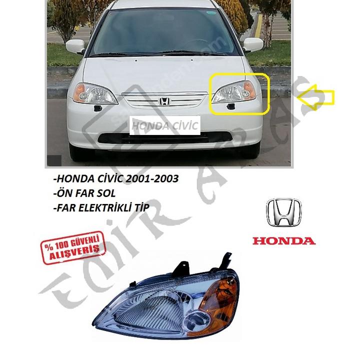 ÖN FAR SOL CİVİC 01-03 SARI ELEKTRİKLİ