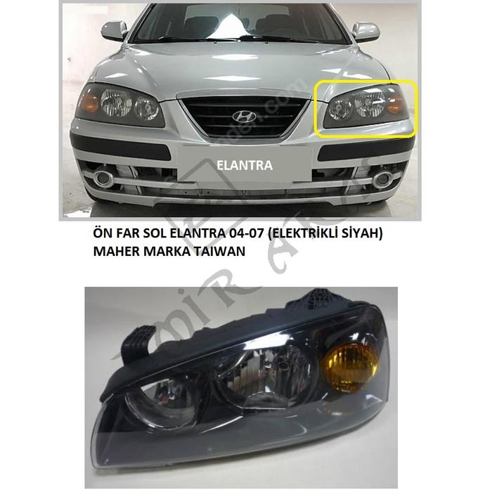 ÖN FAR SOL ELANTRA 04-07 (ELEKTRİKLİ SİYAH)