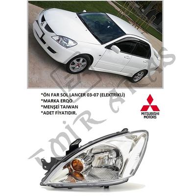 ÖN FAR SOL LANCER 03-07 (ELEKTRİKLİ)