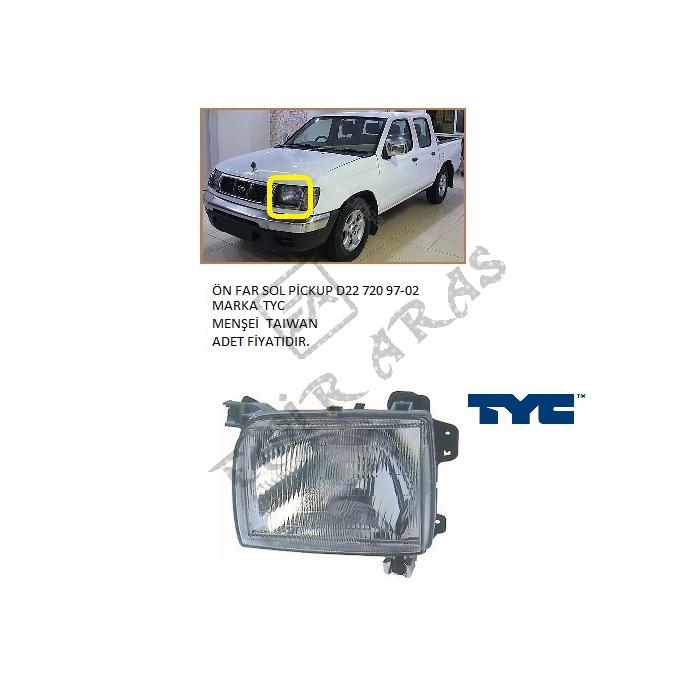 ÖN FAR SOL PİCKUP D22 720 97-02