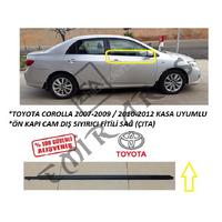 ÖN KAPI CAM DIŞ SIYIRICI FİTİLİ SAĞ COROLLA 07-12 (ÇITA)