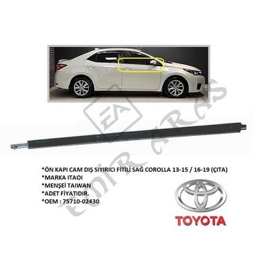 ÖN KAPI CAM DIŞ SIYIRICI FİTİLİ SAĞ COROLLA 13-15  16-19 (ÇITA)