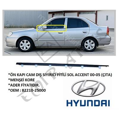 ÖN KAPI CAM DIŞ SIYIRICI FİTİLİ SOL ACCENT 00-05 (ÇITA)