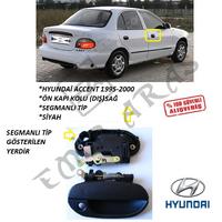 ÖN KAPI KOLU DIŞ SAĞ ACCENT 95-00 (SEKMANLI)