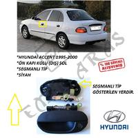 ÖN KAPI KOLU DIŞ SOL ACCENT 95-00 (SEGMANLI)