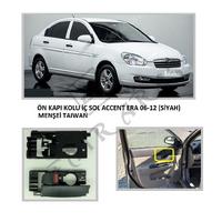 ÖN KAPI KOLU İÇ SOL ACCENT ERA 06-12 (SİYAH)