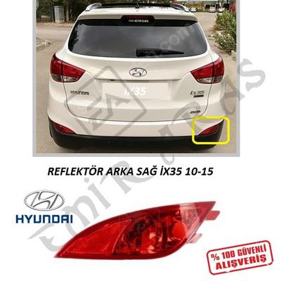 REFLEKTÖR ARKA SAĞ İX35 10-15