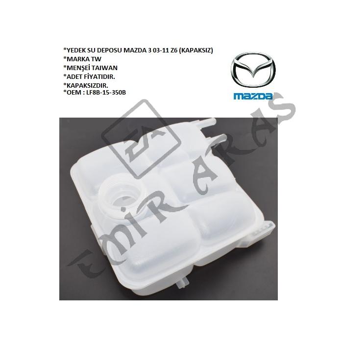 YEDEK SU DEPOSU MAZDA 3 03-11 Z6 (KAPAKSIZ)