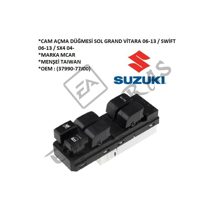 CAM AÇMA DÜĞMESİ SOL GRAND VİTARA 06-13 SWİFT 06-13 SX4 04- (37990-77J00)