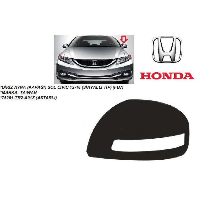 DİKİZ AYNA (KAPAĞI) SOL CİVİC 12-16 (SİNYALLİ TİP) (FB7)